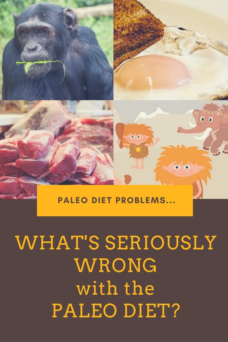 What's wrong with the Paleo Diet