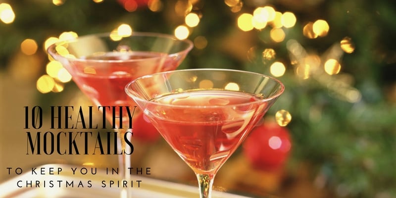10 Healthy Mocktails for the holidays