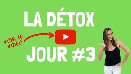 Les videos de support OM Detox, jour 3